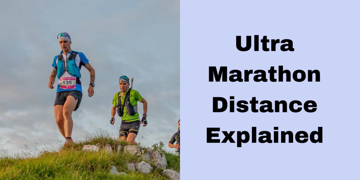 Ultra Marathon Distance